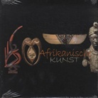 Afrikanische Kunst. Art of Africa