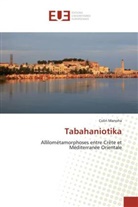 Colin Manoha, Manoha-C - Tabahaniotika