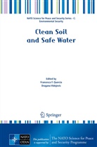 Francesc F Quercia, Francesca F Quercia, Francesca F. Quercia, Vidojevic, Vidojevic, Dragana Vidojevic - Clean Soil and Safe Water