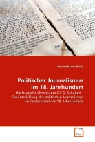 Kira-Katharina Brück - Politischer Journalismus im 18. Jahrhundert