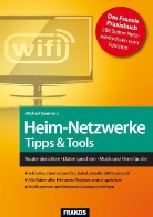 Michael Seemann - Heim-Netzwerke Tipps & Tools