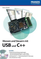 Reiner Mende - Messen und Steuern mit USB und C++, m. DVD-ROM