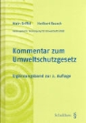 Alain Griffel, Heribert Rausch, Vereinigung für Umweltrecht (VUR) - Kommentar zum Umweltschutzgesetz