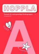 Autorinnen- und Autorenteam, Gabriela Bai, Gabriele Bai, Claudia Neugebauer, Claudio Nodari, Susanne Peter... - Hoppla - Teil 1: HOPPLA 1