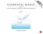 Joseph Gilland, Joseph (In his 32+ year animation career Gilland, Gilland Joseph - Elemental Magic Vol. 2