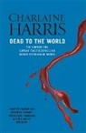 Charlaine Harris - Dead To The World