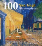 Stephanie Cotela Tanner, Stephanie Cotela Tanner - 100 Van Gogh Masterpieces