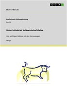 Manfred Wünsche - Unterrichtsskript Volkswirtschaftslehre