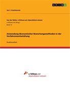 Jan C Kuschnerow, Jan C. Kuschnerow - Anwendung ökonomischer Bewertungsmethoden in der Verfahrensentwicklung