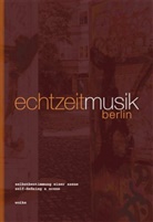 Burkhard Beins, Christian Kesten, Gisela Nauck, Andrea Neumann - Echtzeitmusik Berlin