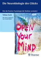 Tobias Esch - Die Neurobiologie des Glücks
