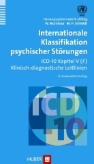 WH - World Health Organization, Dillin, Horst Dilling, Werner Mombour, Martin H. Schmidt, Momb u a - Internationale Klassifikation psychischer Störungen