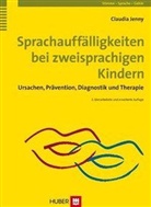Claudia Jenny - Sprachauffälligkeiten bei zweisprachigen Kindern