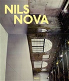 Irma Arestizabal, C, Hélène Cagnard, Collectif, Arestizabal Irma, NILS NOVA... - Nils Nova works so far