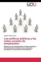 Angélica Castro Franco - Las políticas públicas y las redes sociales de desplazados