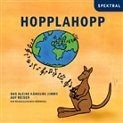 Jakob Straub, Tobias Föhrenbach, Clemens Nicol - Hopplahopp - Das kleine Känguru Jimmy auf Reisen, 1 Audio-CD (Hörbuch)