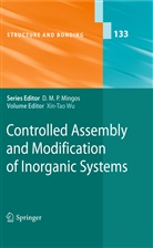 Xin-Ta Wu, Xin-Tao Wu - Controlled Assembly and Modification of Inorganic Systems