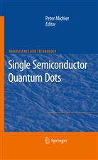 Pete Michler, Peter Michler - Single Semiconductor Quantum Dots