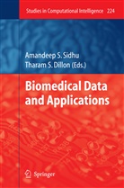 Amandee S Sidhu, Amandeep S Sidhu, Amandeep S. Sidhu - Biomedical Data and Applications