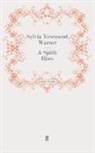 Sylvia Townsend Warner, Warner Sylvia Townsend, Warne Townsend, Warner Townsend, Sylvia Warner Townsend - A Spirit Rises