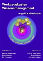 Angelika Mittelmann - Werkzeugkasten Wissensmanagement