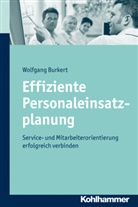 Wolfgang Burkert - Effiziente Personaleinsatzplanung