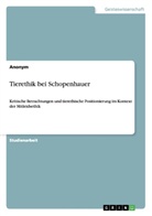 Anonym, Tobias Kröner - Tierethik bei Schopenhauer