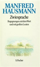 Manfred Hausmann - Zwiesprache