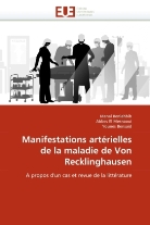 Mana Benlahbib, Manal Benlahbib, Youne Bensaïd, Younes Bensaïd, Collectif, Abbe El Mesnaoui... - Manifestations arterielles de la