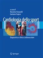 Massimo Fioranelli, Frajese, Gaetano Frajese - Cardiologia dello Sport