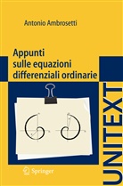 Antonio Ambrosetti - Appunti sulle equazioni differenziali ordinarie