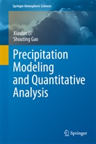 Shouting Gao, Xiaofa Li, Xiaofan Li, Shouting Gao, Xiaofan Li - Precipitation Modeling and Quantitative Analysis