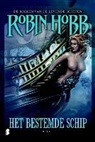 R. Hobb, Robin Hobb, Robin. Hobb - Het bestemde schip