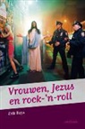 Erik Buys - Vrouwen, Jezus en rock-'n-roll