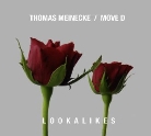 Thomas Meinecke, Move D - Lookalikes, 1 Audio-CD (Livre audio)