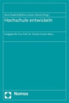 Anne Dudeck, Jansen-Schulz, Bettina Jansen-Schulz - Hochschule entwickeln