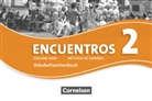Encuentros, Edición 3000 - 2: Encuentros - Método de Español - Spanisch als 3. Fremdsprache - Ausgabe 2010 - Band 2