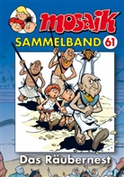 Klaus D. Schleiter - Mosaik Sammelband - Bd.61: Mosaik Sammelband - Das Räubernest