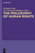Gerhar Ernst, Gerhard Ernst, Heilinger, Heilinger, Jan-Christoph Heilinger - The Philosophy of Human Rights