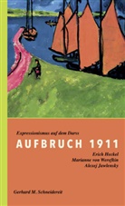 Bernd Fäthke, Gerhard Schneidereit, Gerhard M Schneidereit, Gerhard M. Schneidereit - Aufbruch 1911