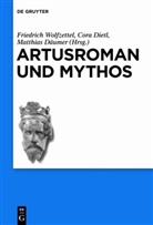 Matthias Däumer, Cor Dietl, Cora Dietl, Friedrich Wolfzettel - Artusroman und Mythos