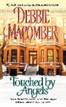 Debbie Macomber - Touched by Angels