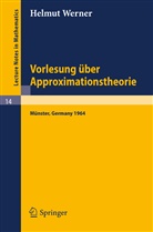 Helmut Werner - Vorlesung über Approximationstheorie