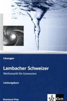 Lambacher-Schweizer, Sekundarstufe II, Ausgabe Rheinland-Pfalz: Leistungskurs, Lösungen