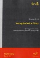 Sebastian Christ - Vertragsfreiheit in China
