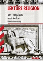 Redaktion, Ute Reutin-Hoffmann - Das Evangelium nach Markus