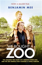 Benjamin Mee - We Bought a Zoo: Film Tie-In