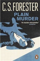 C S Forester, C. S. Forester, C.S. Forester, Cecil S. Forester - Plain Murder