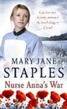 Mary Jane Staples - Nurse Anna's War