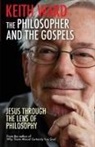 Keith Ward, Professor Keith Ward, Derek Wilson - The Philosopher and the Gospels